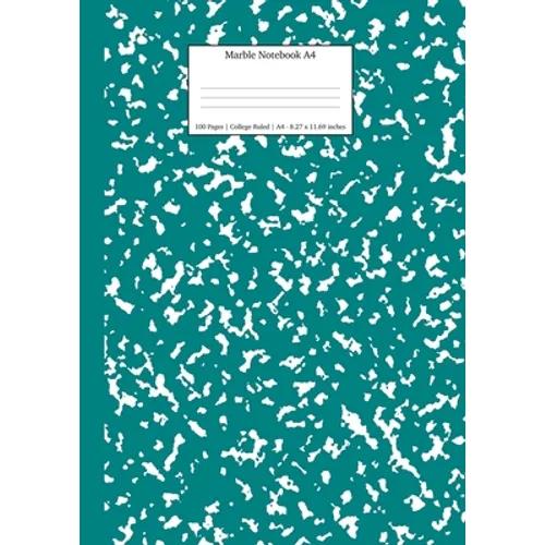 Marble Notebook A4: Teal Marble College Ruled Journal