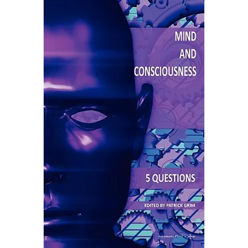 Mind and Consciousness: 5 Questions