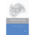 Comedy Matters: From Shakespeare to Stoppard
