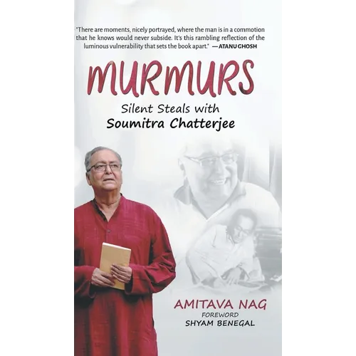 Murmurs: Silent Steals with Soumitra Chatterjee