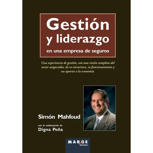 Gestión y liderazgo en una empresa de seguros