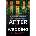 After the Wedding: A totally unputdownable psychological thriller full of suspense