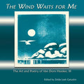 The Wind Waits for Me