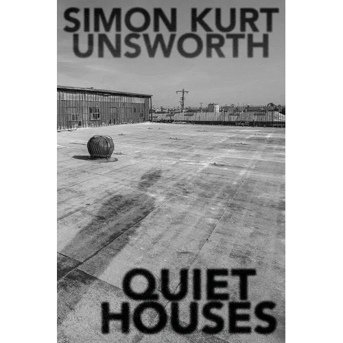 Quiet Houses