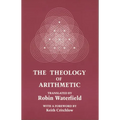 The Theology of Arithmetic