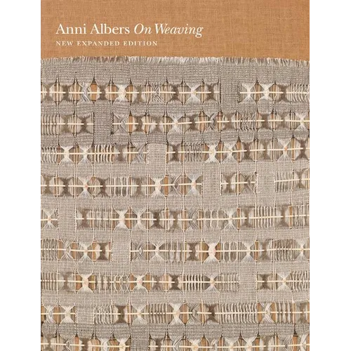 On Weaving: New Expanded Edition