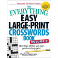 The Everything Easy Large-Print Crosswords Book, Volume 9: More Than 120 Fun and Easy Puzzles in Large Print