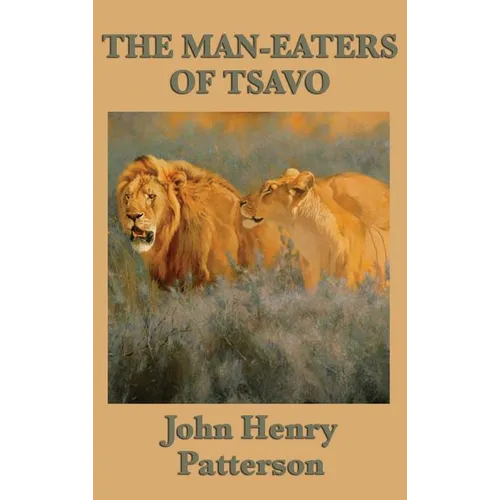 The Man-eaters of Tsavo