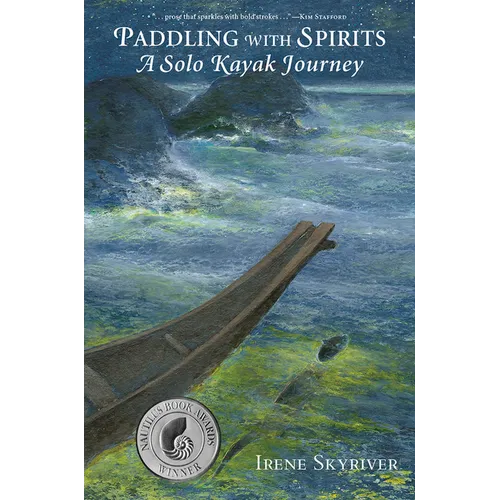 Paddling with Spirits: A Solo Kayak Journey