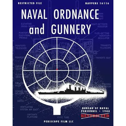 Naval Ordnance and Gunnery
