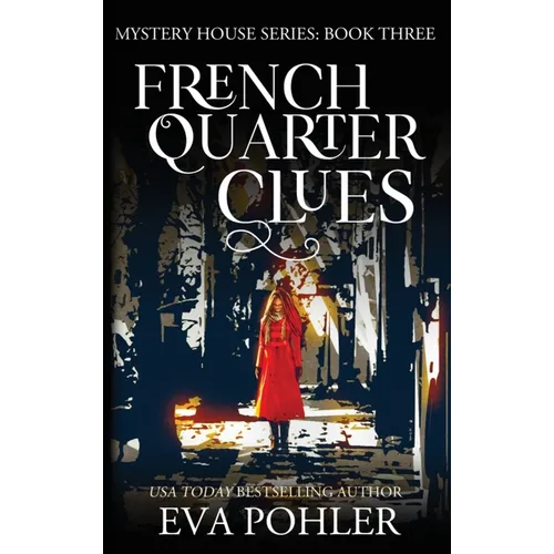 French Quarter Clues