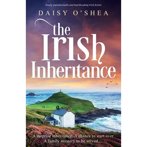The Irish Inheritance: Totally unputdownable and heartbreaking Irish fiction