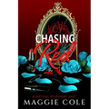 Chasing Red: A Stalker. A Therapist. A Morally Gray Romance