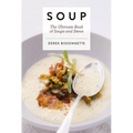 Soup: The Ultimate Book of Soups and Stews