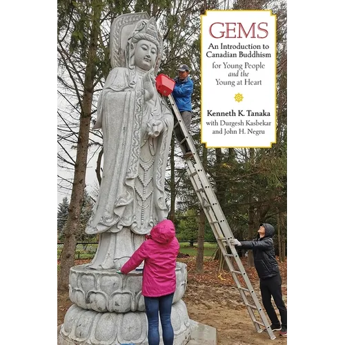 Gems: An Introduction to Canadian Buddhism for Young People and the Young at Heart