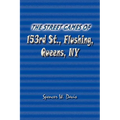 The Street Games of 153rd St., Flushing, Queens, NY