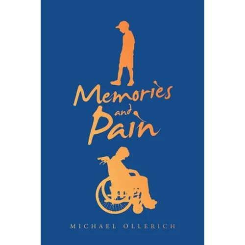 Memories and Pain