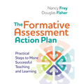 The Formative Assessment Action Plan: Practical Steps to More Successful Teaching and Learning
