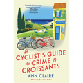 A Cyclist's Guide to Crime & Croissants