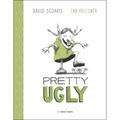 Pretty Ugly