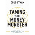 Taming Your Money Monster: 9 Paths to Money Mastery with the Enneagram