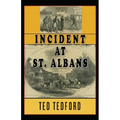Incident at St. Albans