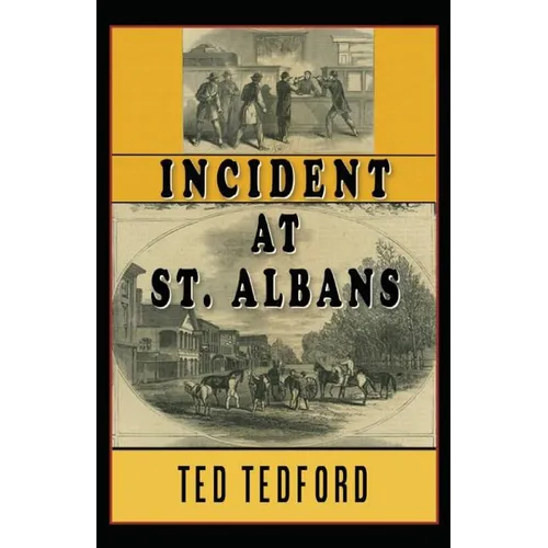 Incident at St. Albans