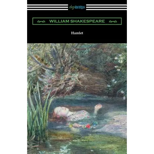 Hamlet (Annotated by Henry N. Hudson with an Introduction by Charles Harold Herford)