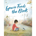 Gracie Feeds the Birds