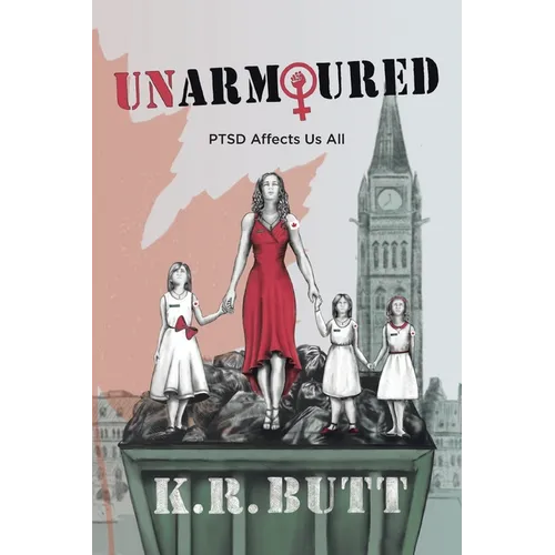 Unarmoured: PTSD Affects Us All