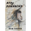 Stay Downwind
