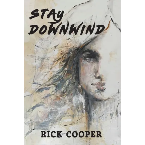 Stay Downwind