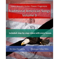 Learn Acoustic Guitar, Classic Fingerstyle: Traditional American Songs Volume 3