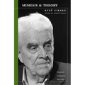 Mimesis and Theory: Essays on Literature and Criticism, 1953-2005