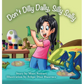Don't Dilly Dally, Silly Sally