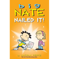 Big Nate: Nailed It!: Volume 28
