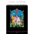 Night Flying Woman: An Ojibway Narrative