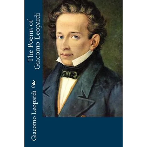 The Poems of Giacomo Leopardi