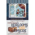 Heirlooms and Homicide