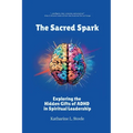 The Sacred Spark