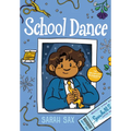 School Dance: (A Graphic Novel)