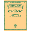 Easy Variations on Folk Themes, Op. 51: Schirmer Library of Classics Volume 2060