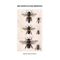 Bee Genetics and Breeding