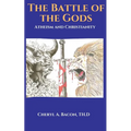 The Battle of the Gods: Atheism and Christianity