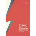 Classic Tracks: David Bowie: All the Songs, All the Stories 1970 - 1980