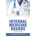 Internal Medicine Boards: Useful Tips