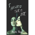 I Am Her She Is Me