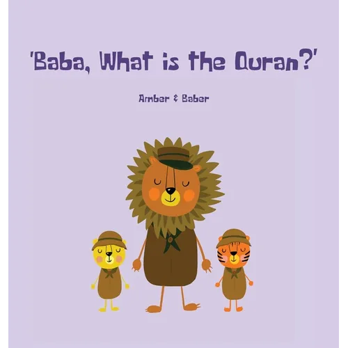 Baba, What is the Quran?