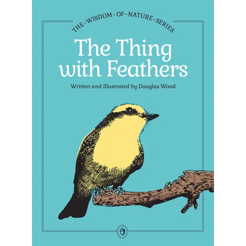 The Thing with Feathers