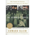 The Kennedy Curse: Why Tragedy Has Haunted America's First Family for 150 Years